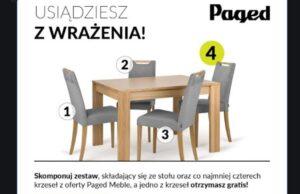 Krzesło gratis, przy zakupie stołu i czterech krzeseł od Paged Meble paged